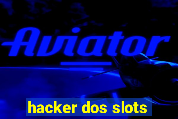 hacker dos slots